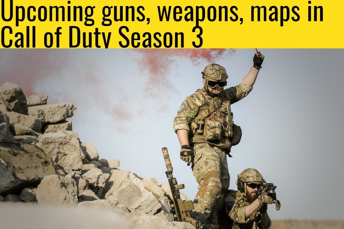 Upcoming guns, weapons, maps in Call of Duty Season 3