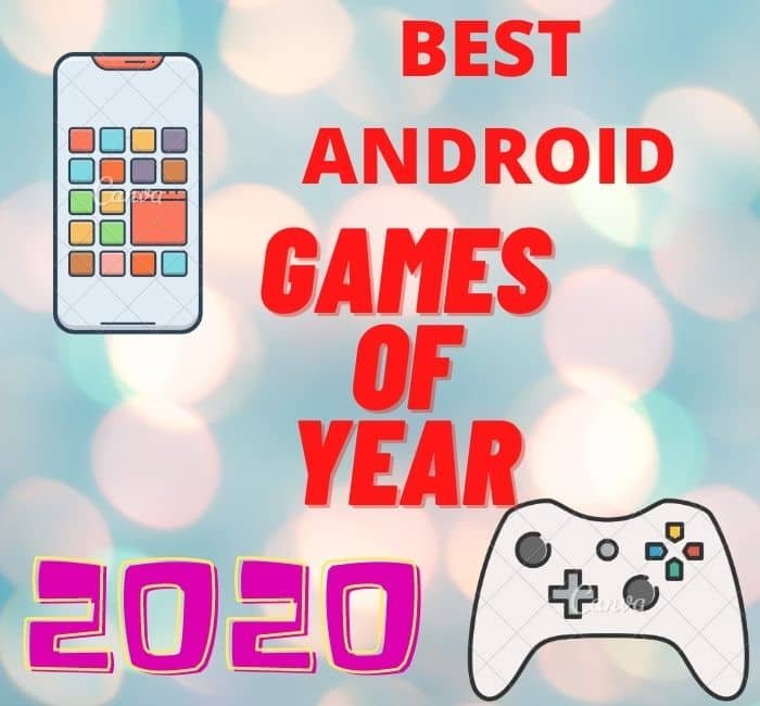 android games of year 2020