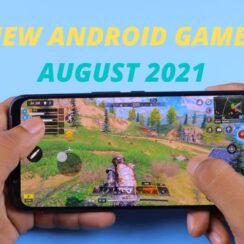 NEW ANDROID GAMES AUGUST 2021