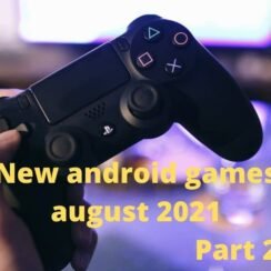 New android games august 2021 Part 2
