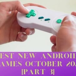 new android games october part 3