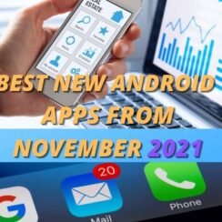 BEST NEW ANDROID APPS FROM NOVEMBER 2021