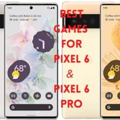 Games for Pixel 6