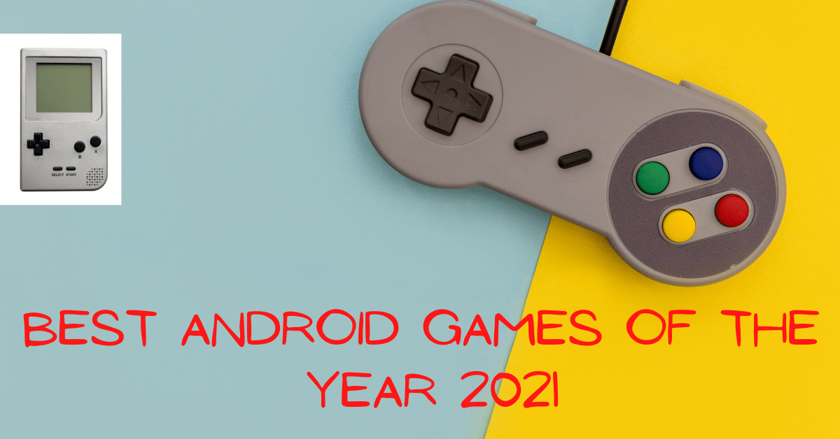 best android games 2021