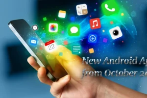new android apps from October 2026